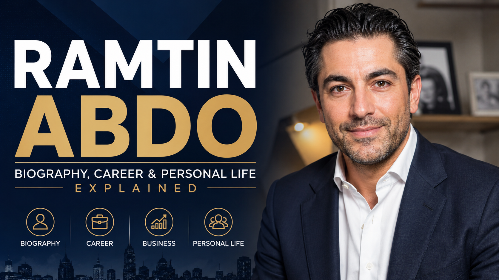 Professional banner image of Ramtin Abdo featuring biography, career, and personal life theme with modern corporate design and portrait style