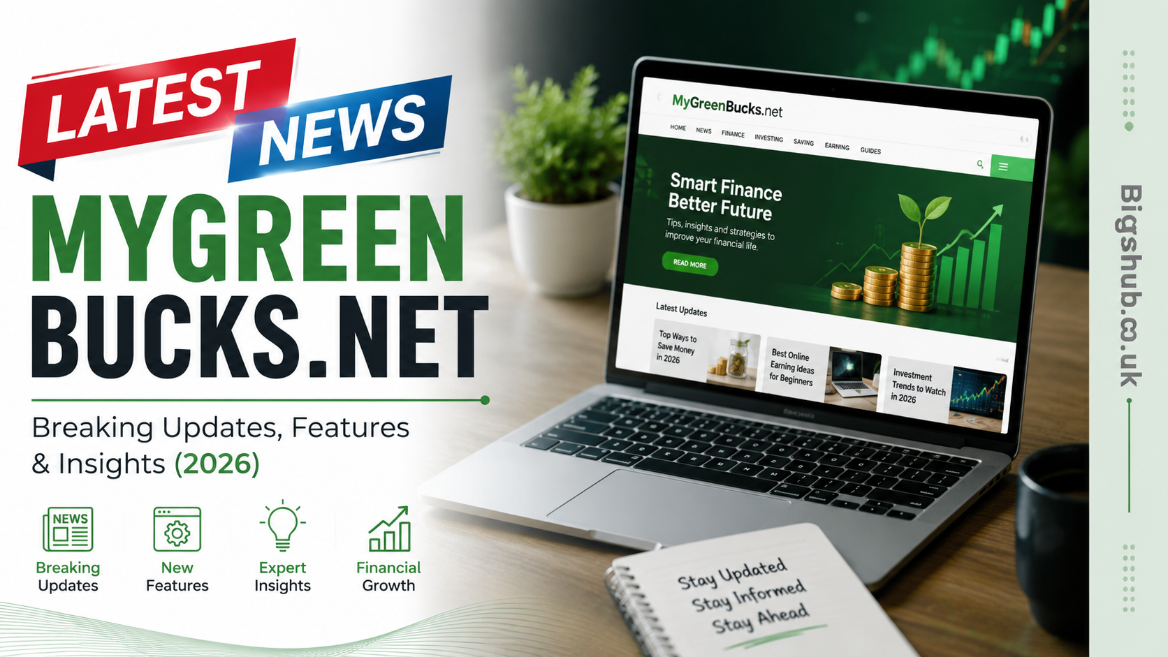 Latest News MyGreenBucks.net – Breaking Updates, Features & Insights 2026